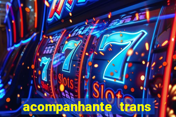 acompanhante trans de porto alegre